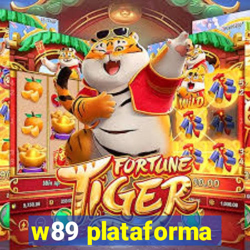 w89 plataforma